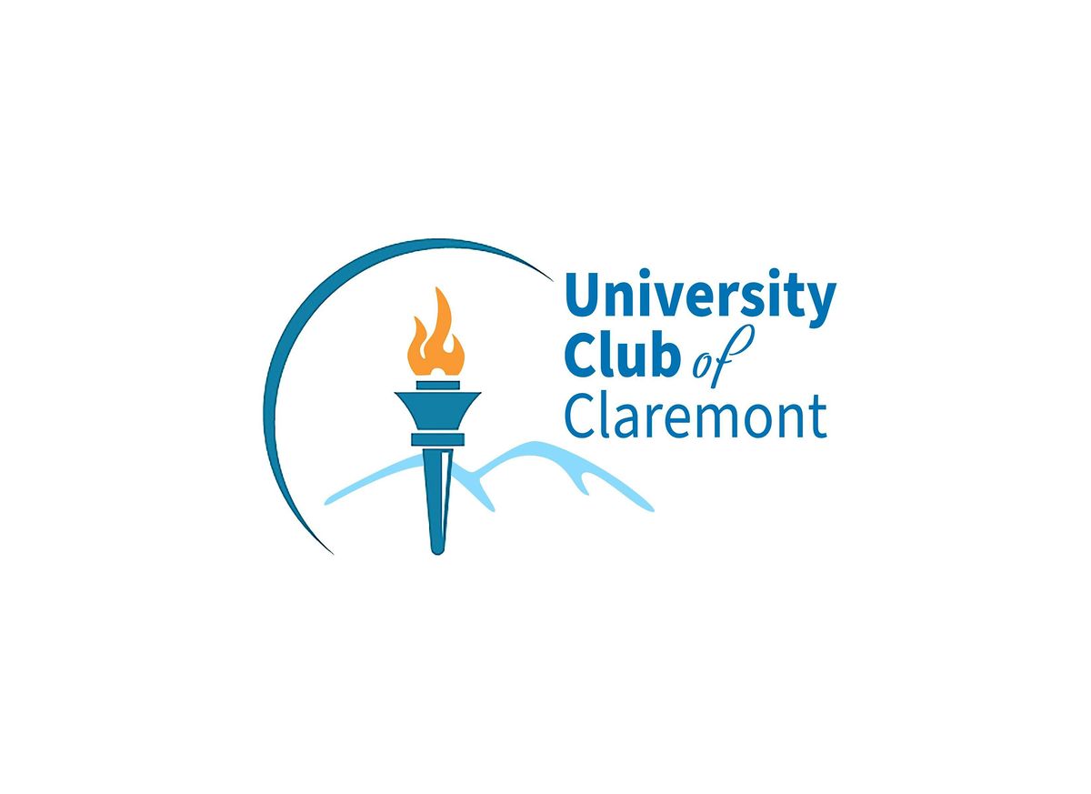 University Club of Claremont -- 100th Anniversary Celebration