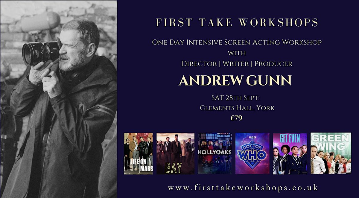 One Day Intensive Screen Acting Workshop with Andrew Gunn