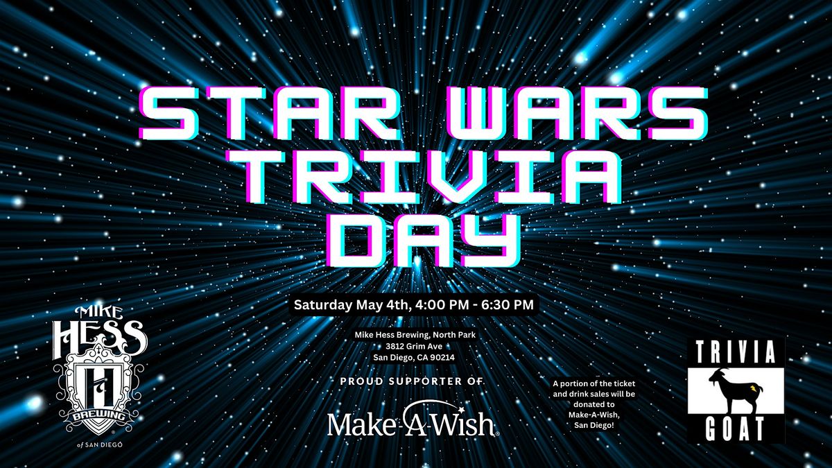 Star Wars Trivia Fundraiser Day - May the 4th Be With You!