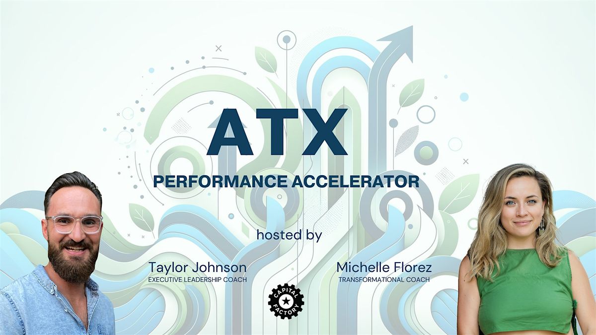 ATX Performance Accelerator for Leaders - March 2024