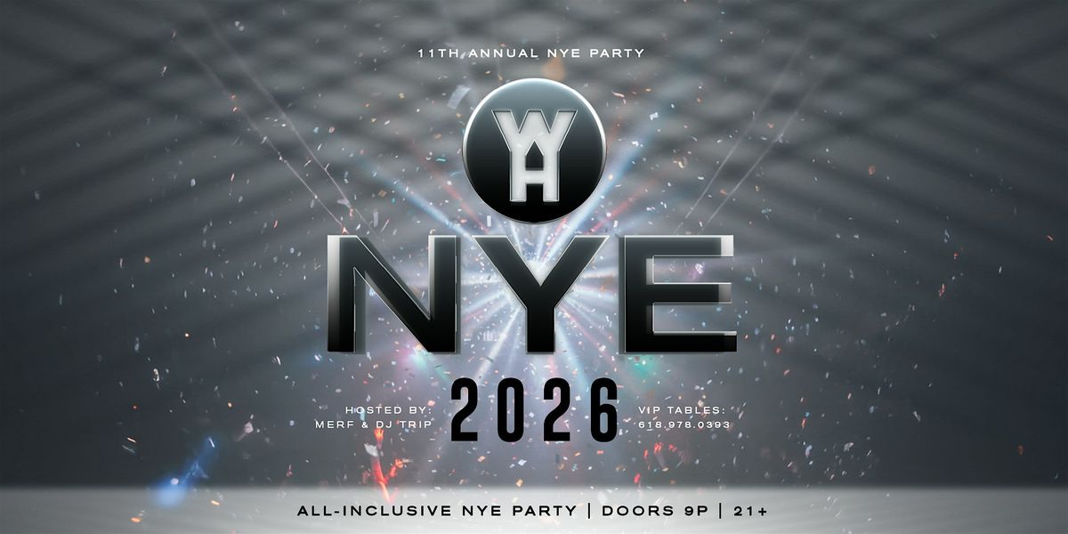 Wheelhouse NYE 2026 All-Inclusive Party