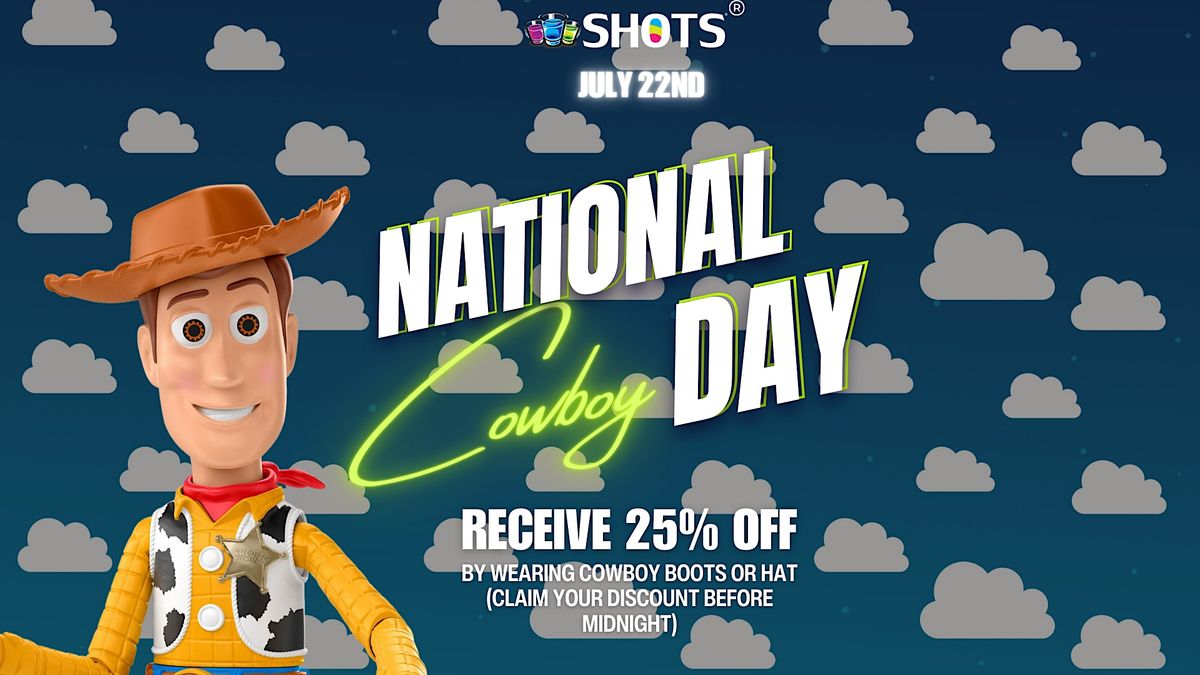 Celebrate National Day of the Cowboy @ SHOTS Bar Orlando