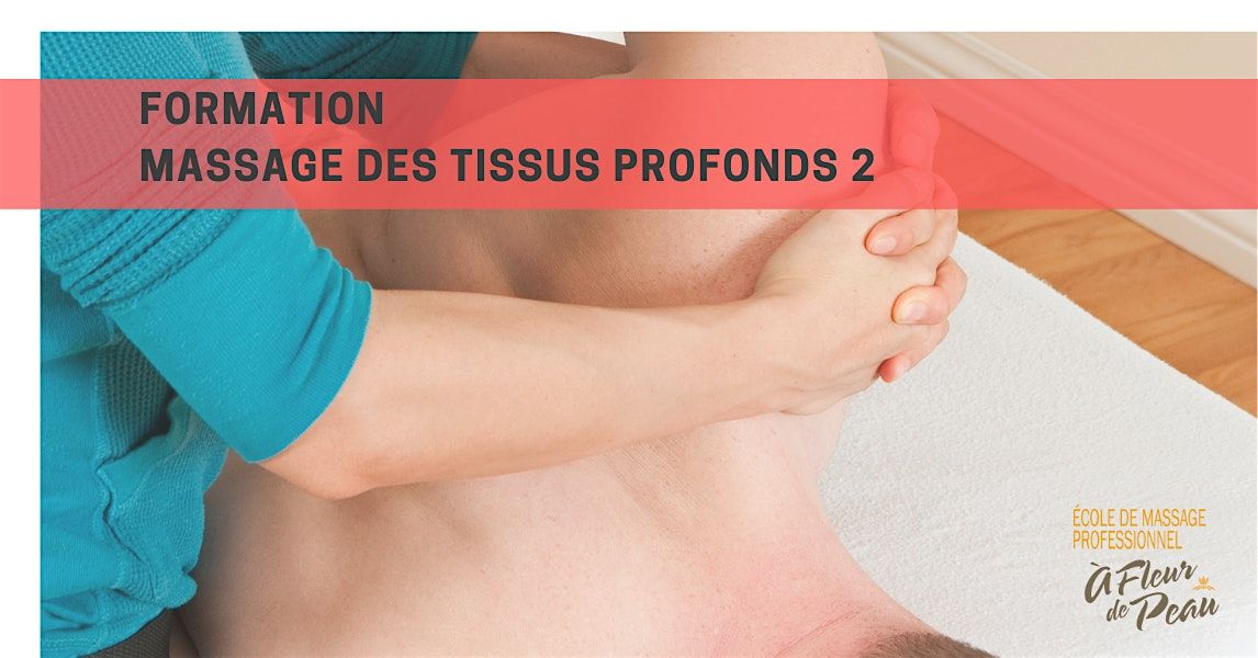 Formation massage des tissus profonds 2