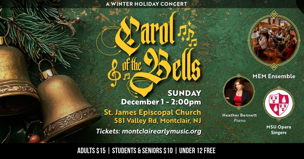 Carol of the Bells: Carols from across the world!