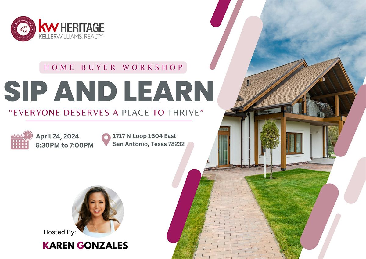 Sip and Learn:  Homebuyer Workshop