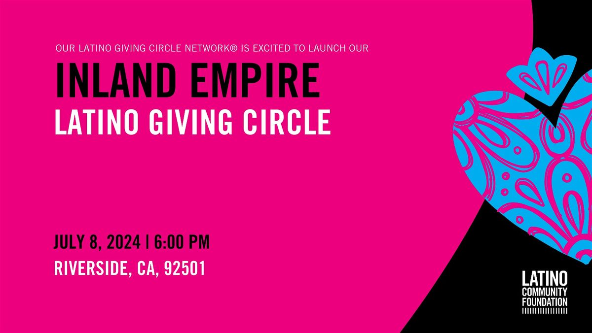 Inland Empire Latino Giving Circle Pre-Launch Mixer