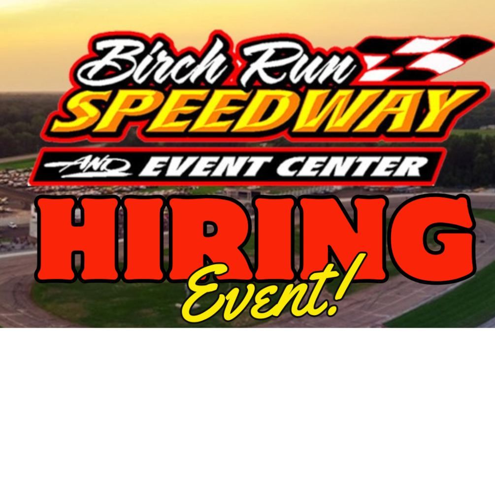 Birch Run Speedway Hiring Event