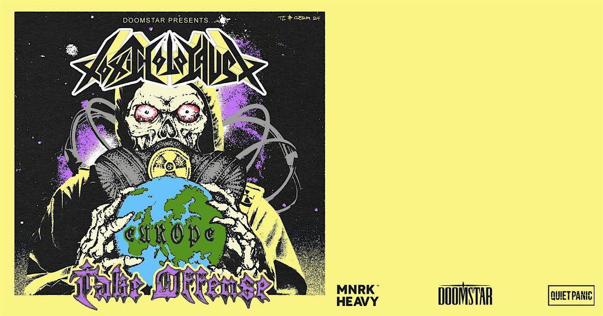 Toxic Holocaust + Take Offense