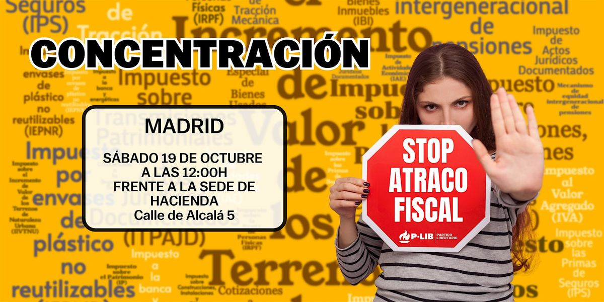 Concentraci\u00f3n STOP Atraco Fiscal en Madrid