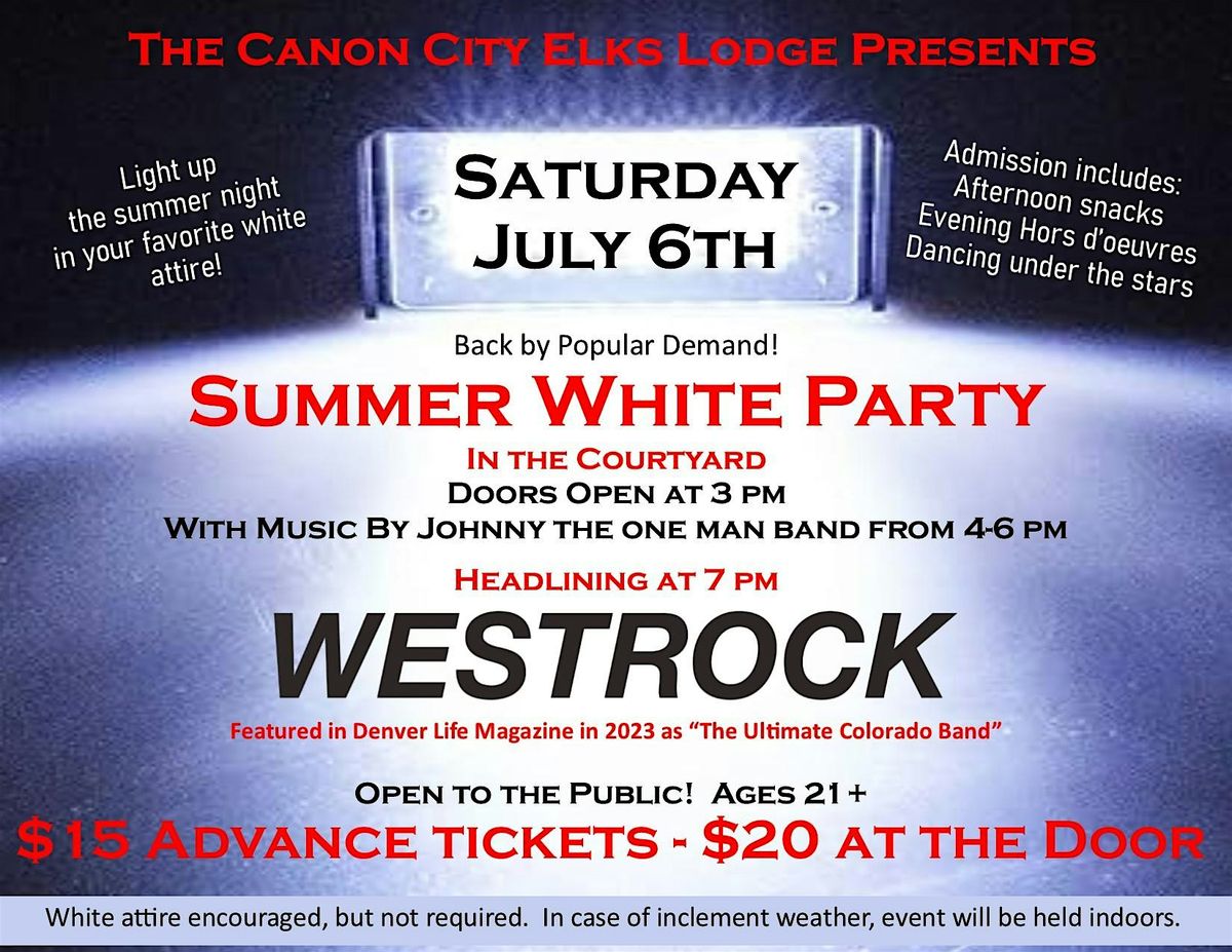 Canon City Elks Lodge Summer White Party
