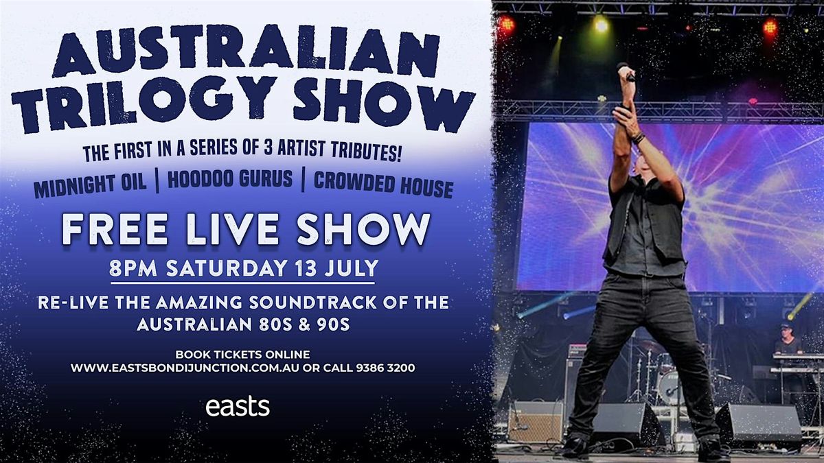 Australian Trilogy Tribute Show
