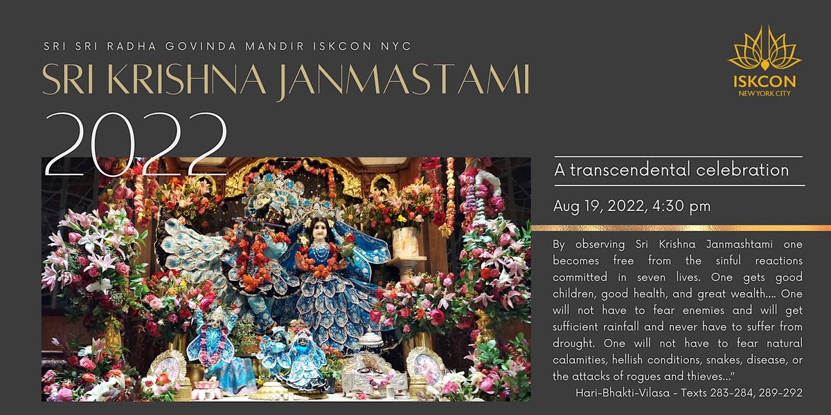 Sri Krishna Janmastami 2022 @ Sri Sri Radha Govinda Temple ISKCON New York