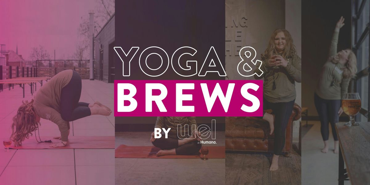 Rooftop Yoga & Brews by Wel at Humana