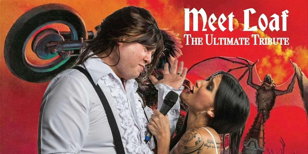 Meet Loaf: The Ultimate Tribute to Meat Loaf