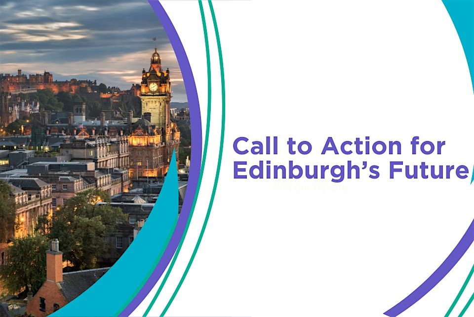 Call to Action for Edinburgh's Future