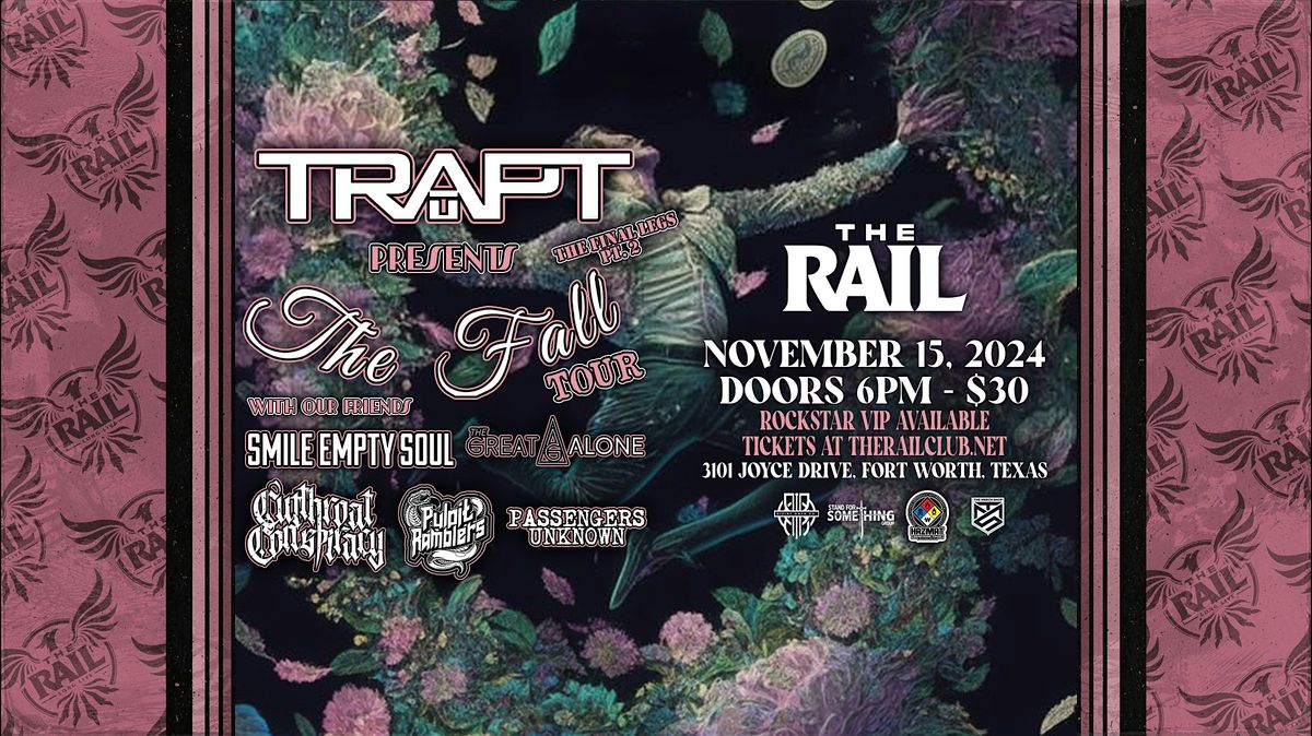 Trapt, Smile Empty Soul, The Great Alone and more at The Rail!