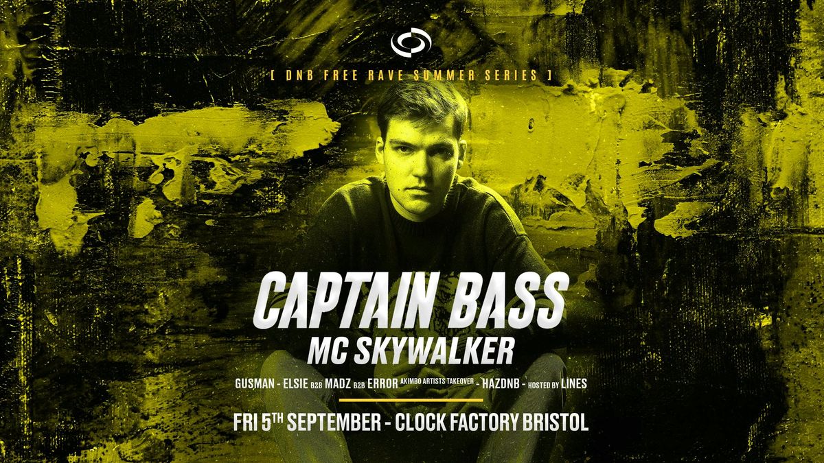 DNB FREE Rave [Bristol Summer Series] \u2022 Captain Bass &amp; MC Skywalker