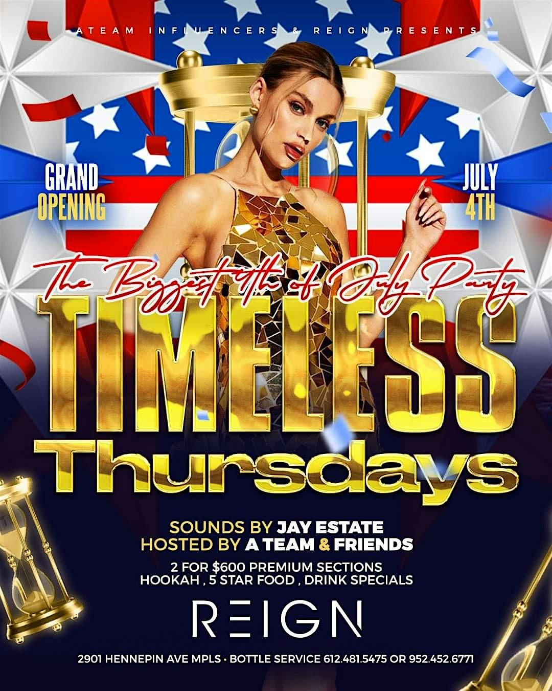 TIMELESS THURSDAY BIGGEST 4TH OF JULY PARTY