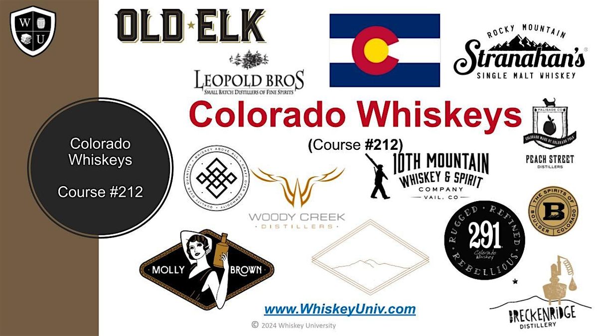 Colorado Whiskeys B.Y.O.B. (Course #212)