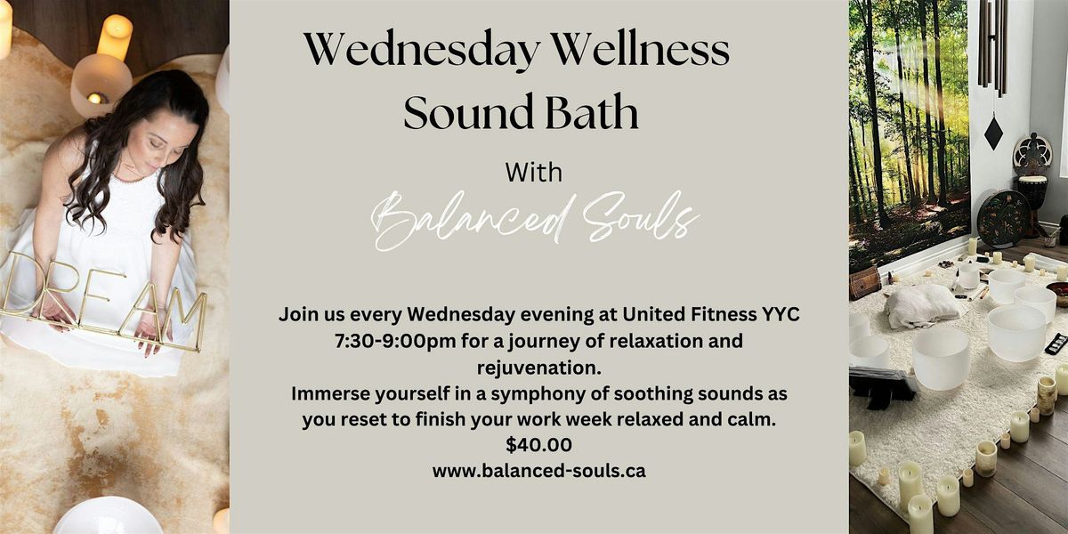 Wednesday Wellness Sound Bath