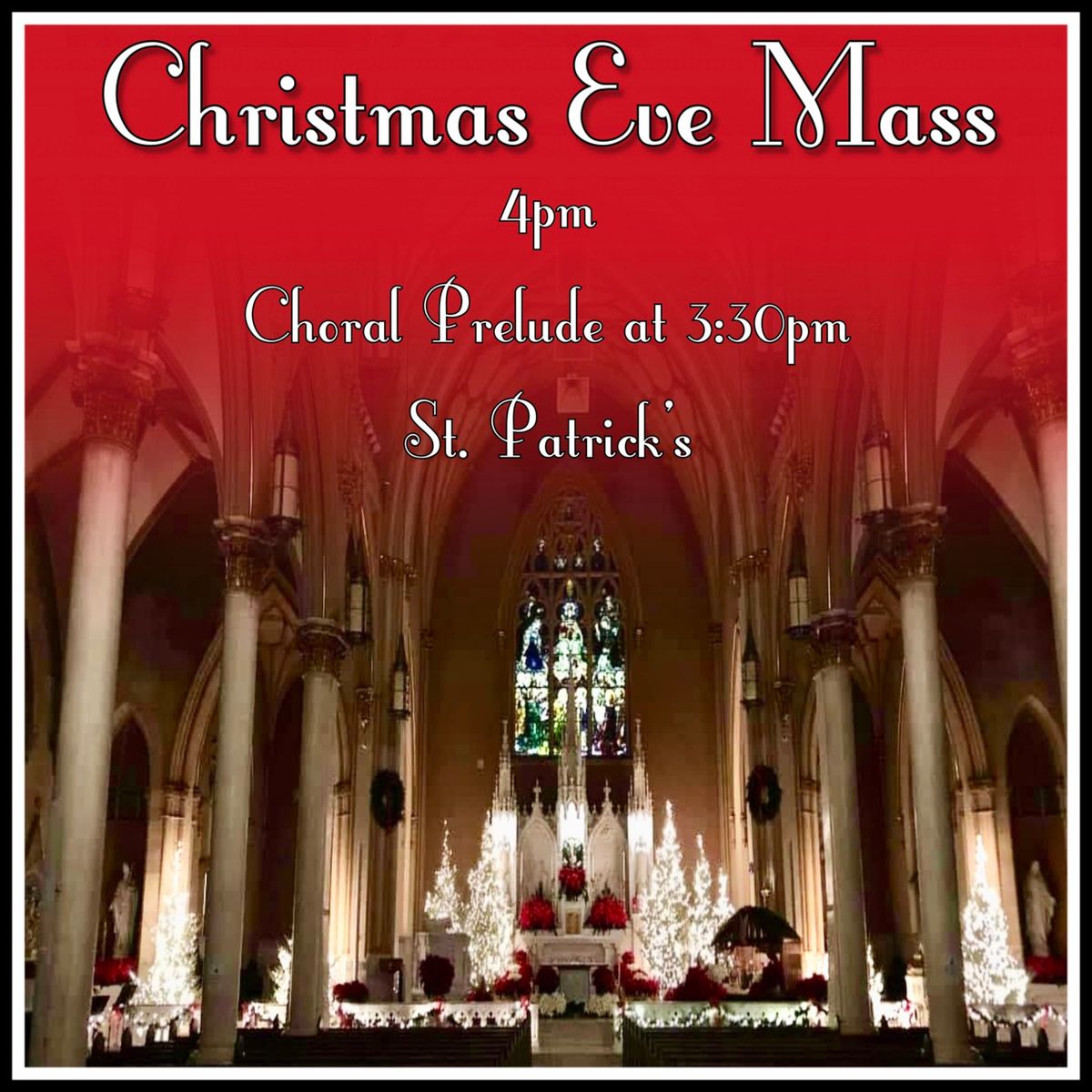 Christmas Eve Mass 4pm 