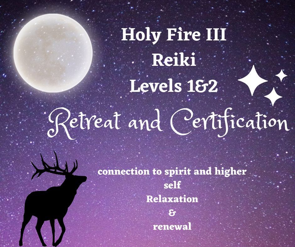 Reiki Training Retreat levels 1&2