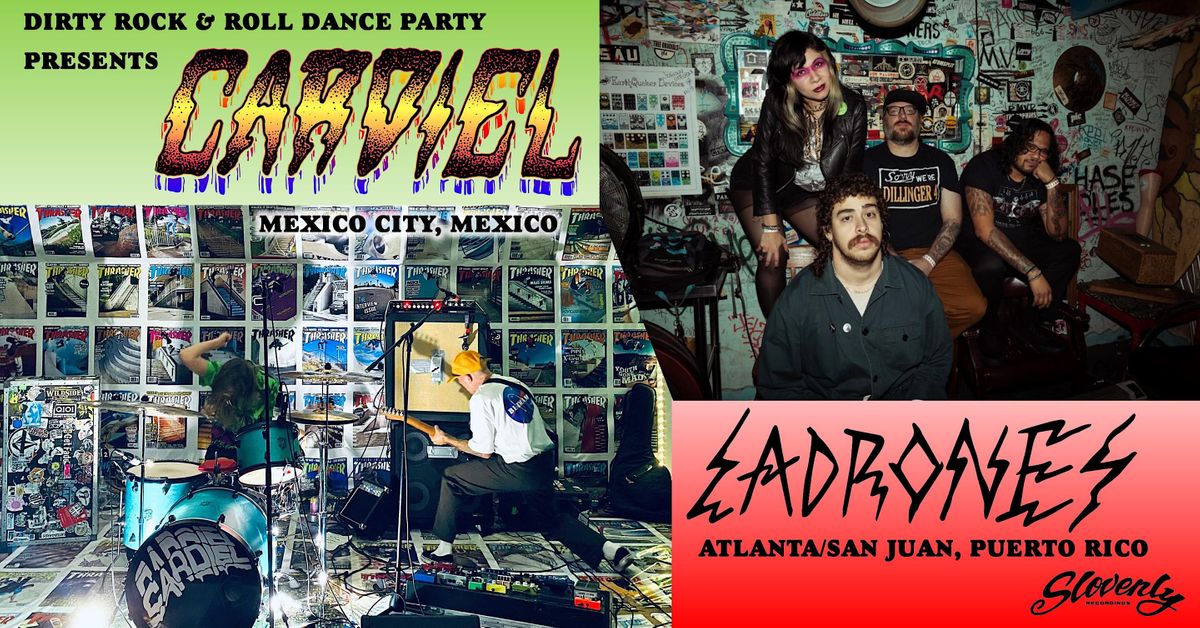 Dirty R&R: Cardiel (Mexico City), Ladrones (ATL\/Puerto Rico), Headwinds