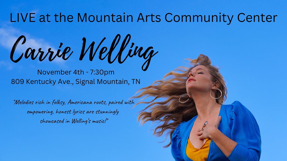 Carrie Welling - Live at the MACC