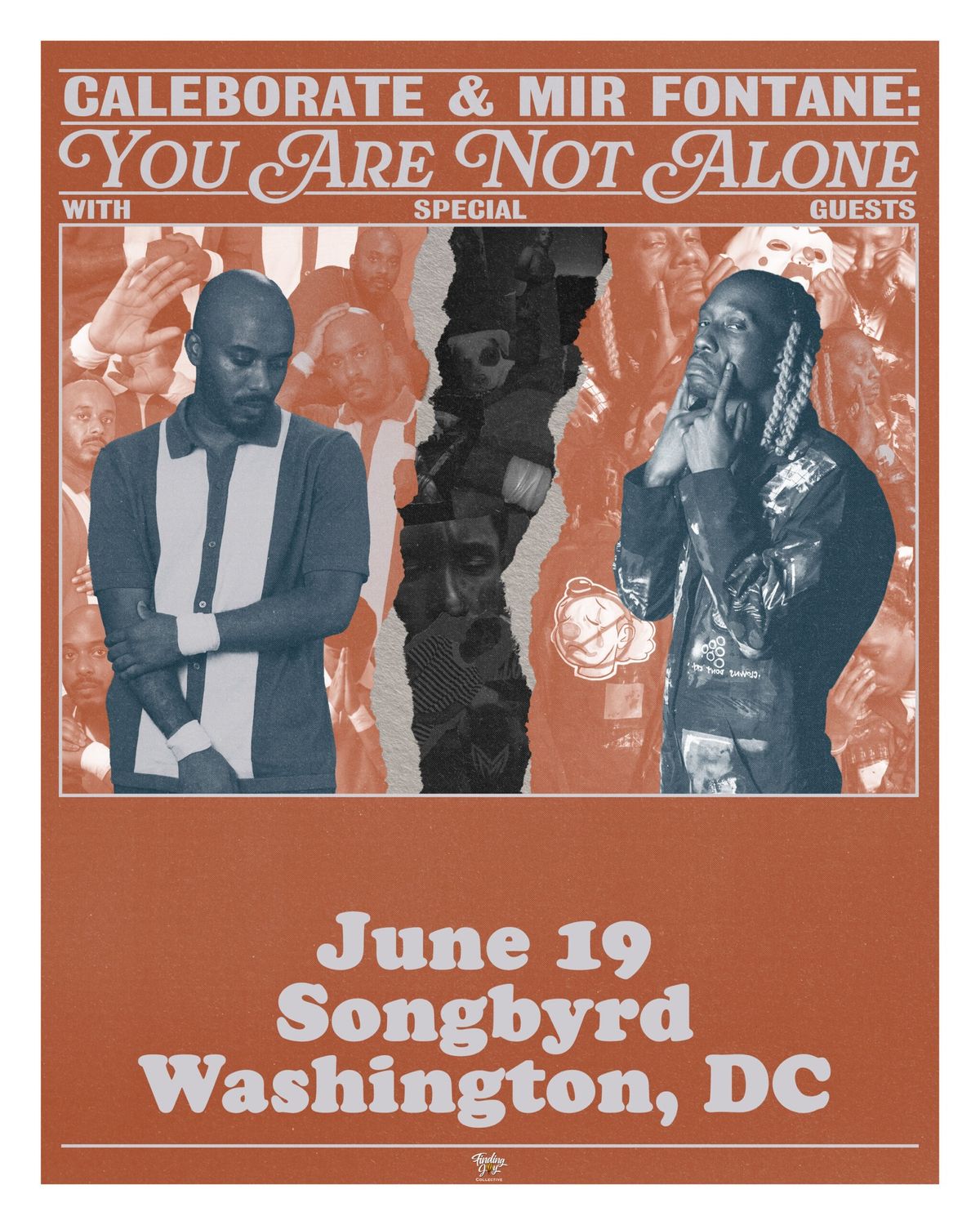 Mir Fontane | Caleborate You Are Not Alone Tour at Songbyrd DC