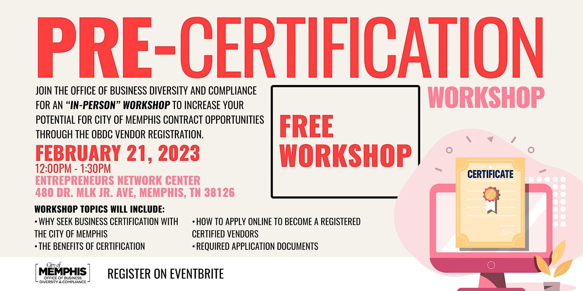 City of Memphis OBDC Business - Pre-Certification Workshop (Free-No Cost)