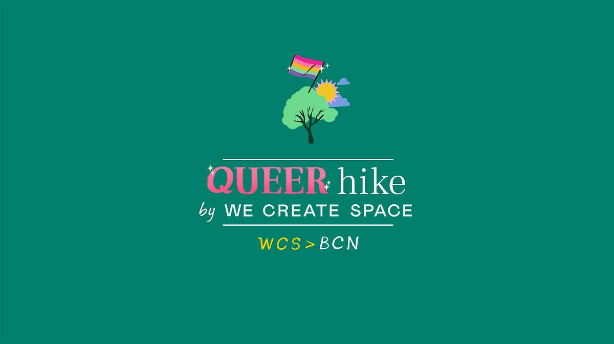 Queer Hike Bcn by We Create Space - Sunday 6th of October