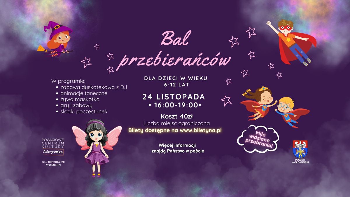 BAL PRZEBIERA\u0143C\u00d3W DLA DZIECI