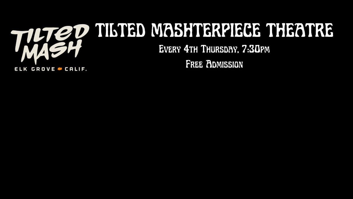 Tilted Mashterpiece Theatre (Live Stand-Up Comedy) at Tilted Mash Brewing