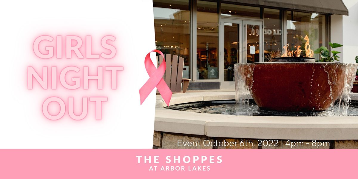 Girls Night Out benefiting Hope Chest for Breast Cancer 2022, The