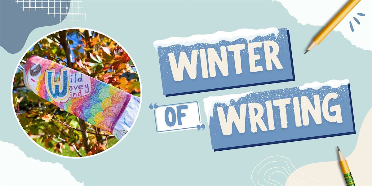 Winter of Writing: Windsock Workshop (5-12 years)