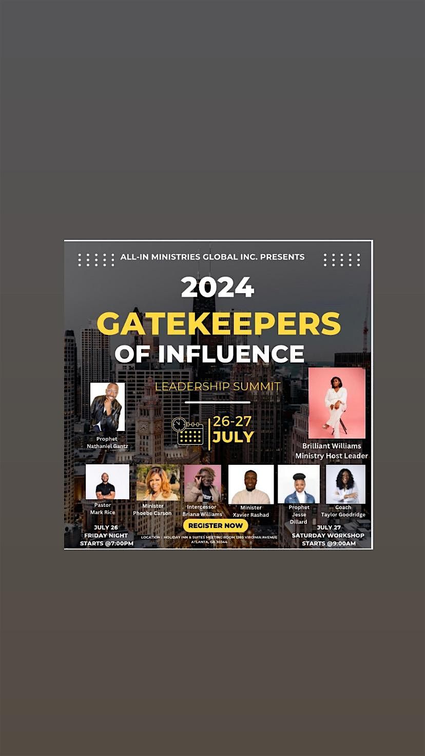 Gate Keepers of Influence Leadership Summit