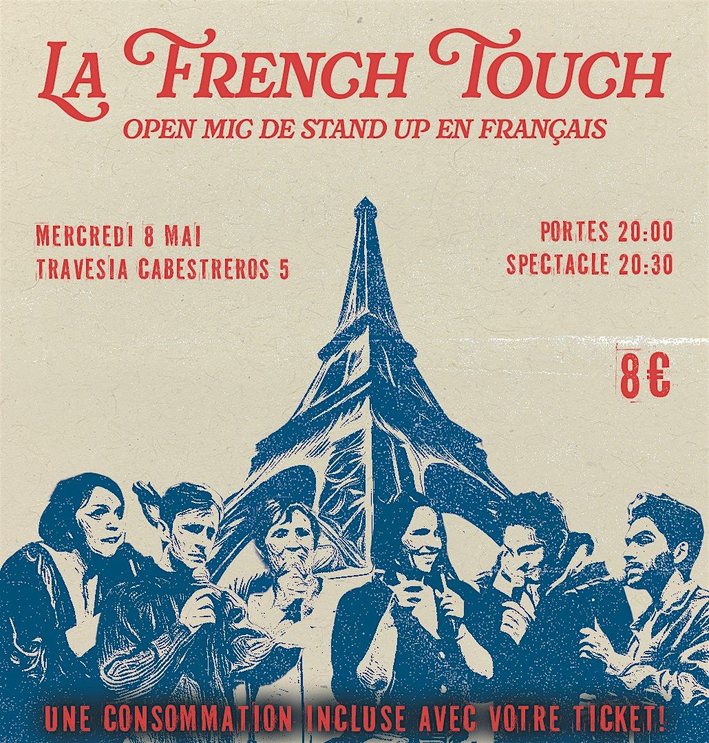 Stand-up en Fran\u00e7ais: La French Touch