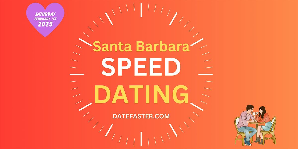 Speed Dating Santa Barbara Singles 24-39