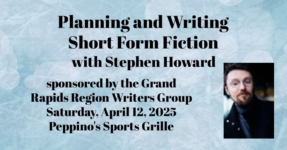 Planning and Writing Short Form Fiction