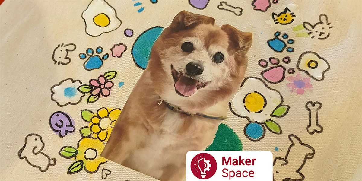 Maker Space: Pet Portrait Tote Bag Design