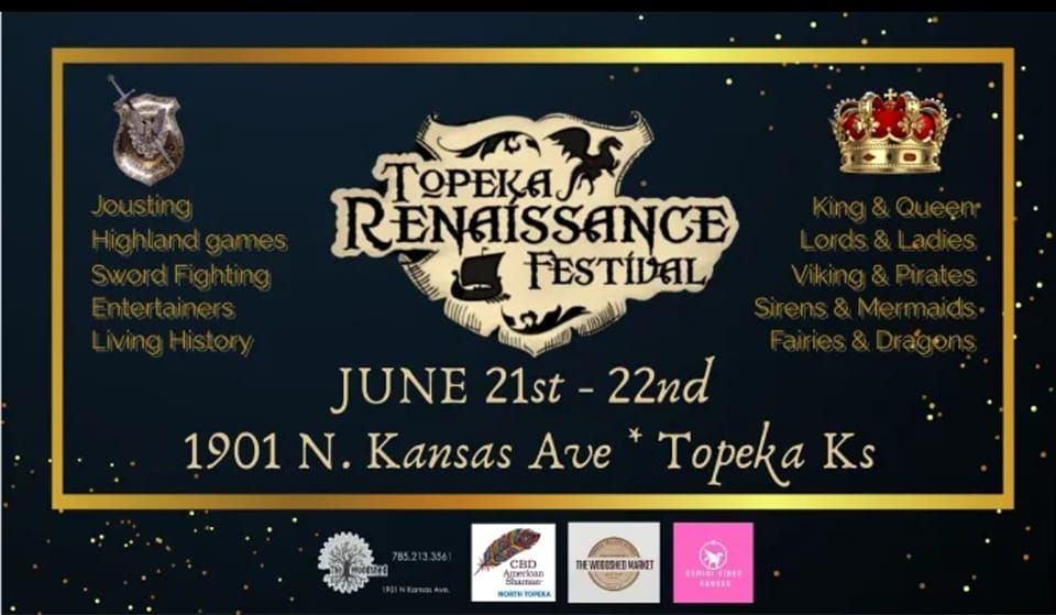 TOPEKA RENAISSANCE FESTIVAL 