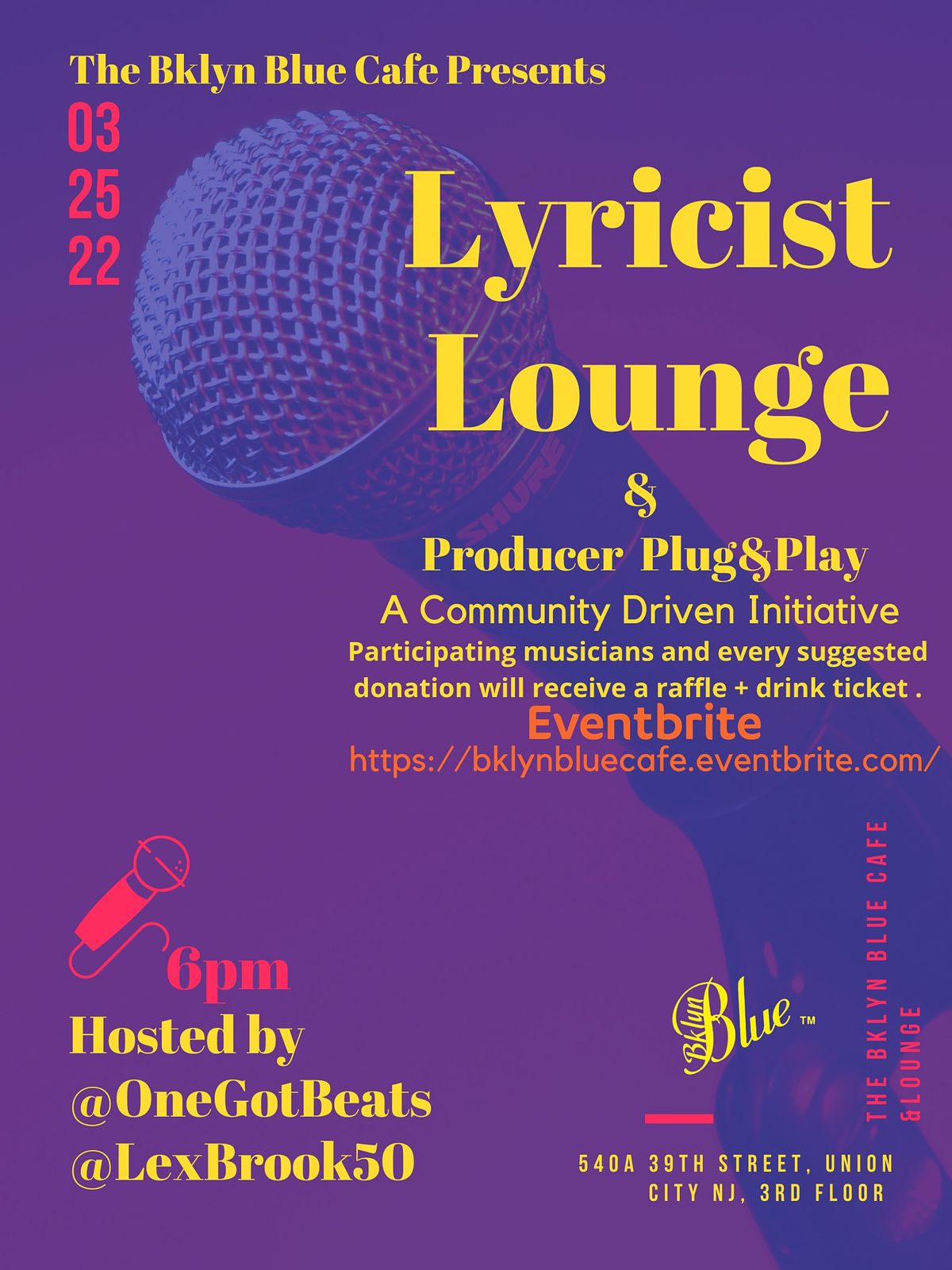 Bklyn Blue Cafe Presents The Lyricist Lounge