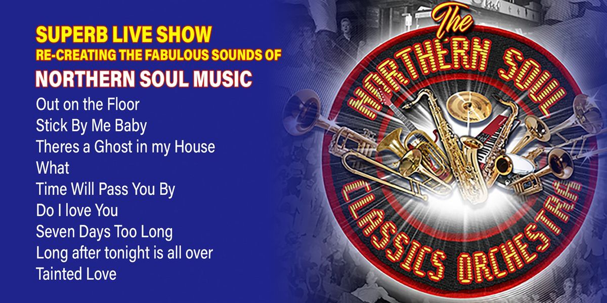 The Northern Soul Classics Orchestra 