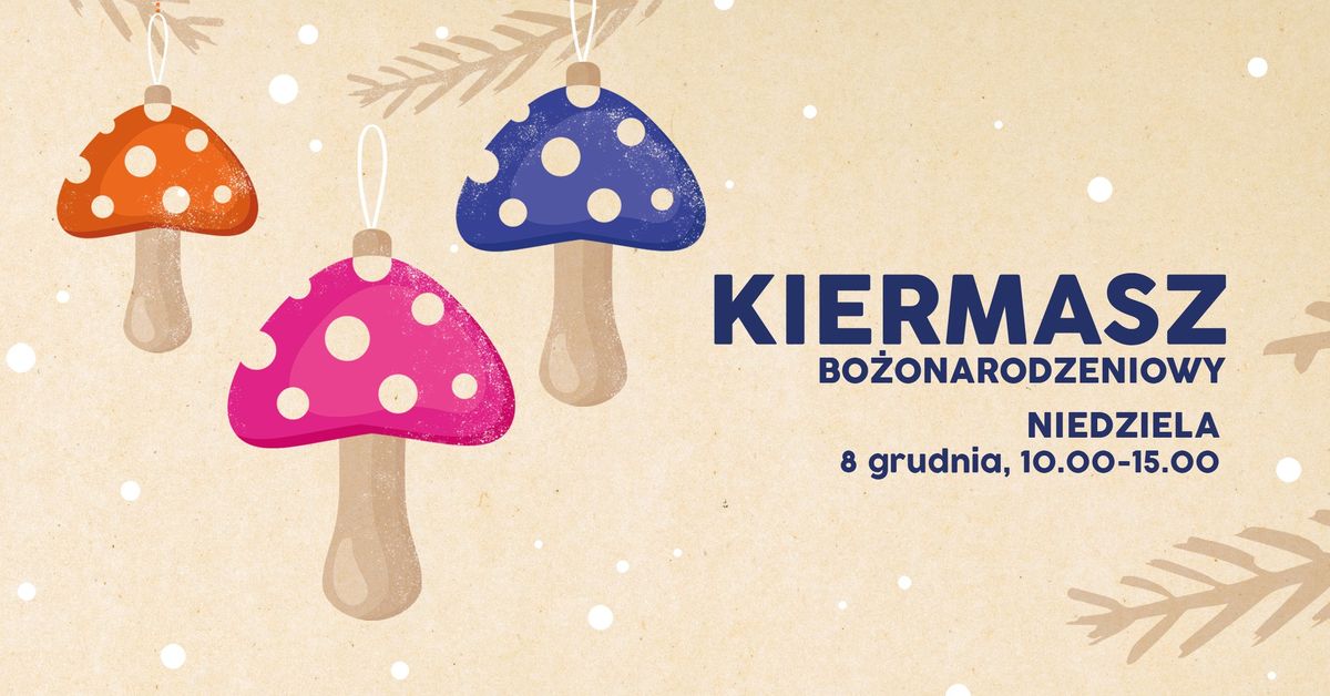 Kiermasz Bo\u017conarodzeniowy w Muzeum Etnograficznym