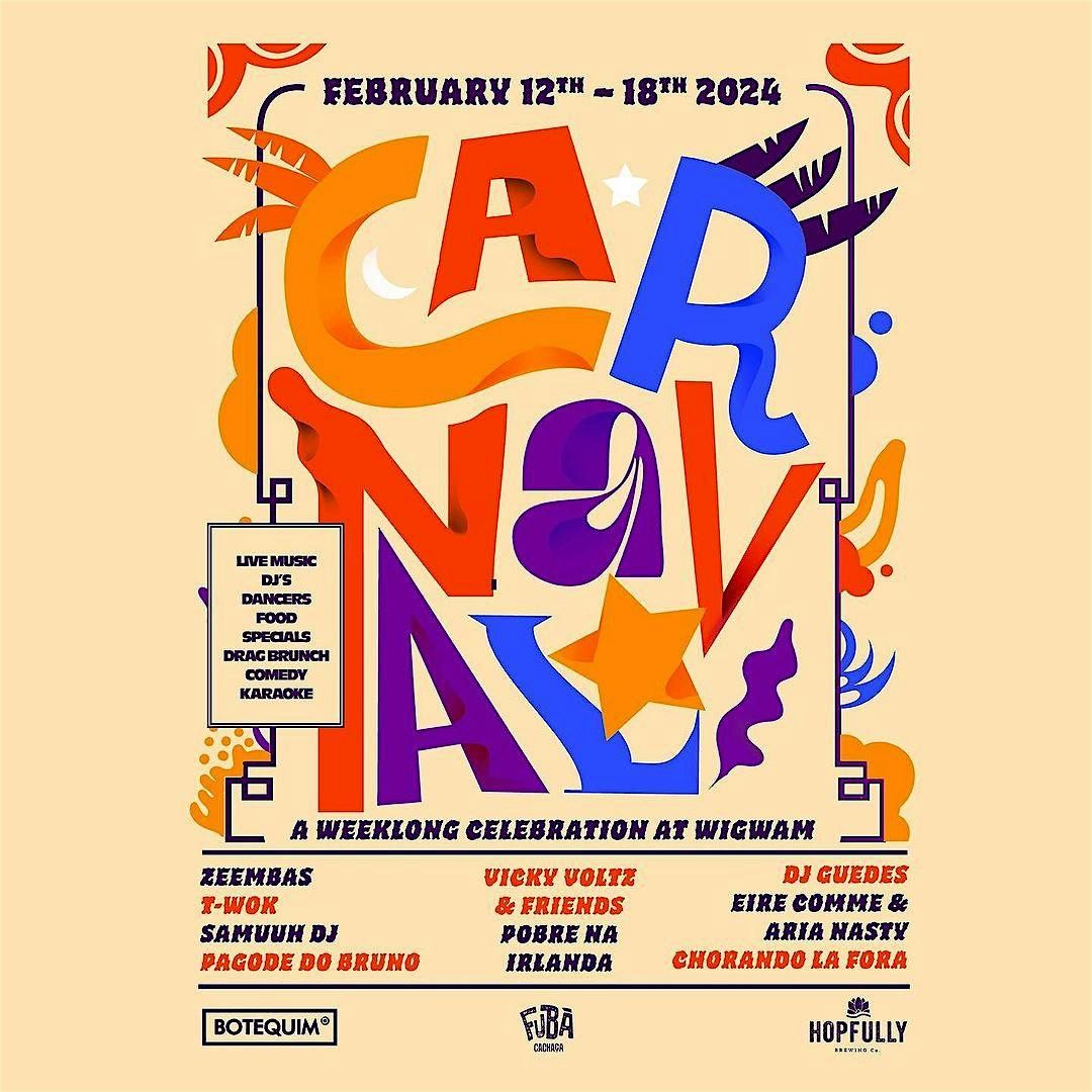 Carnaval at Wigwam February 22nd | 2025