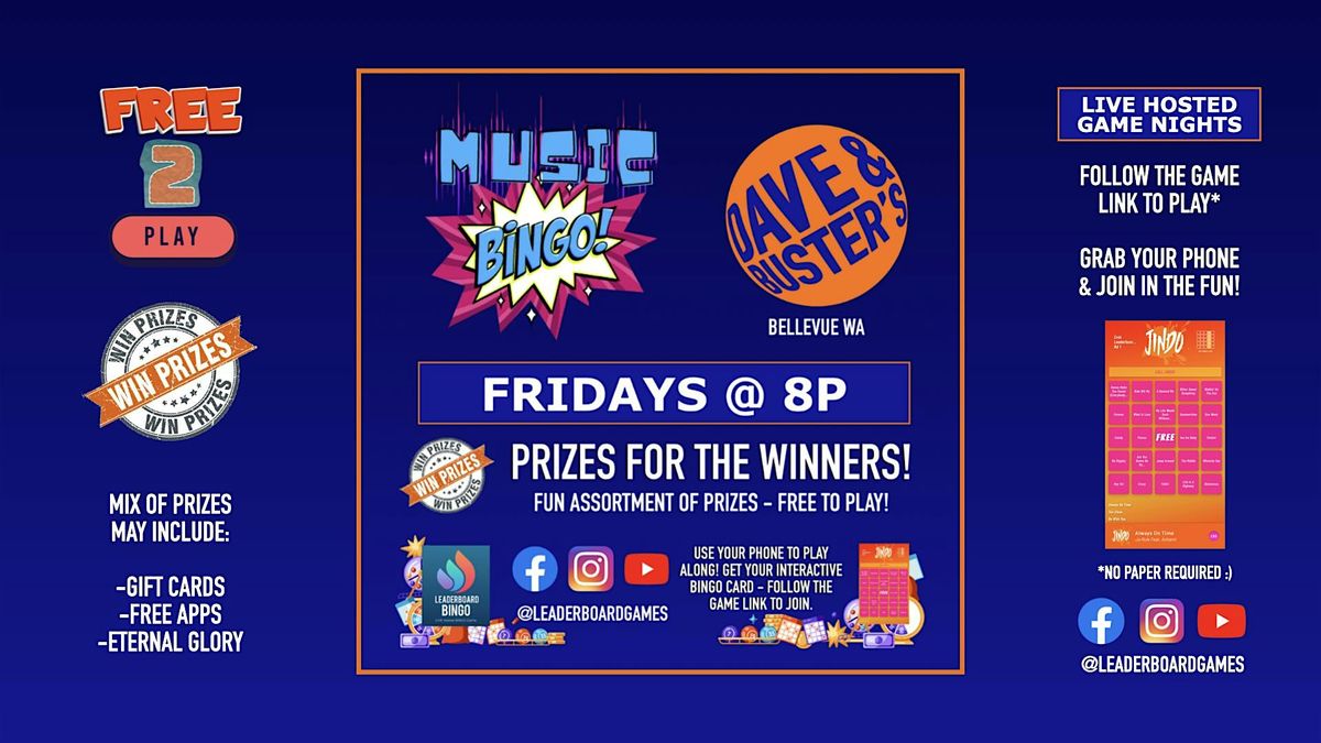 Music BINGO  | Dave & Buster's - Bellevue WA - FRI 8p @LeaderboardGames