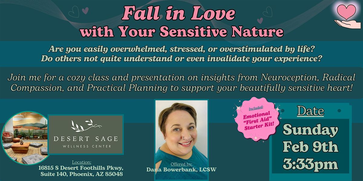 \u2661 Falling in Love With Your Sensitive Nature \u2661 (class)