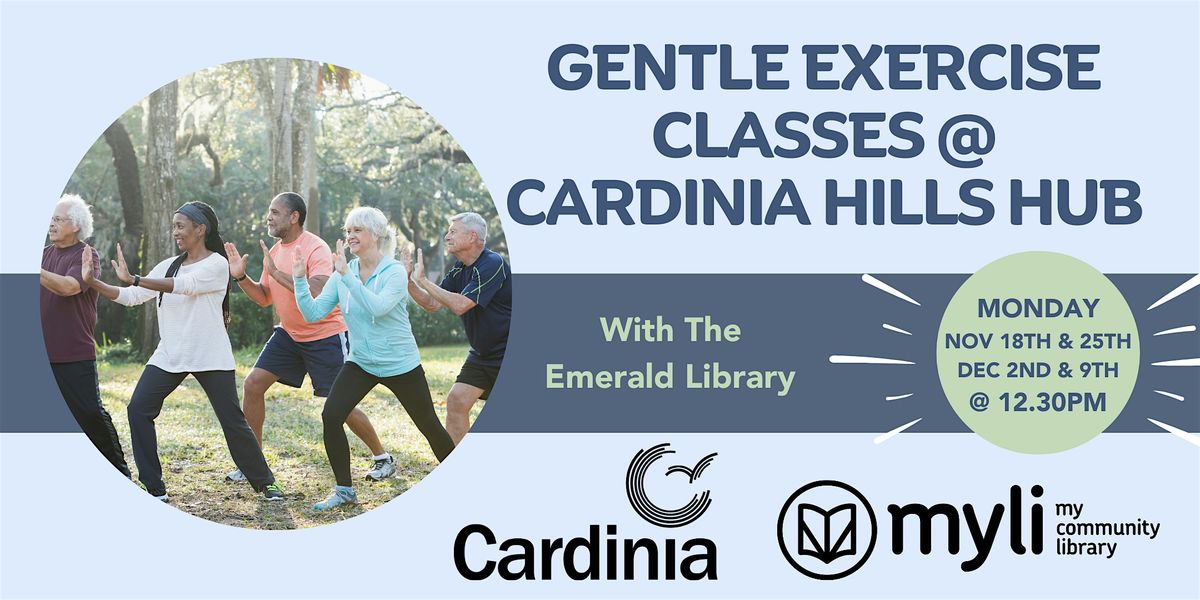 Gentle Exercise Classes @ Cardinia Hills Hub with the Emerald Library