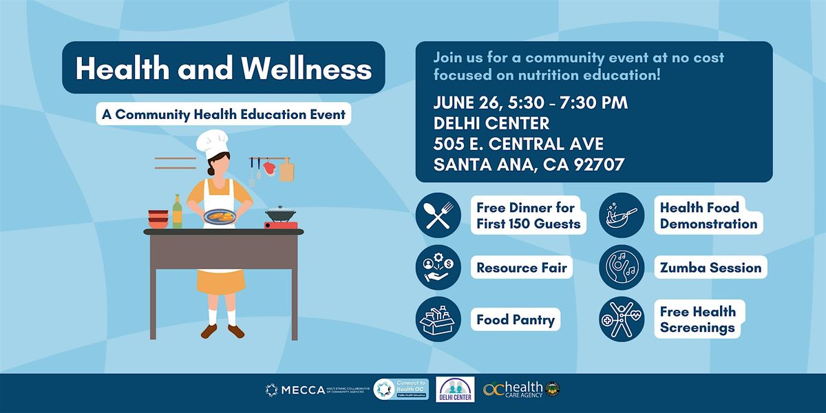 Health and Wellness: A Community Health Education Event