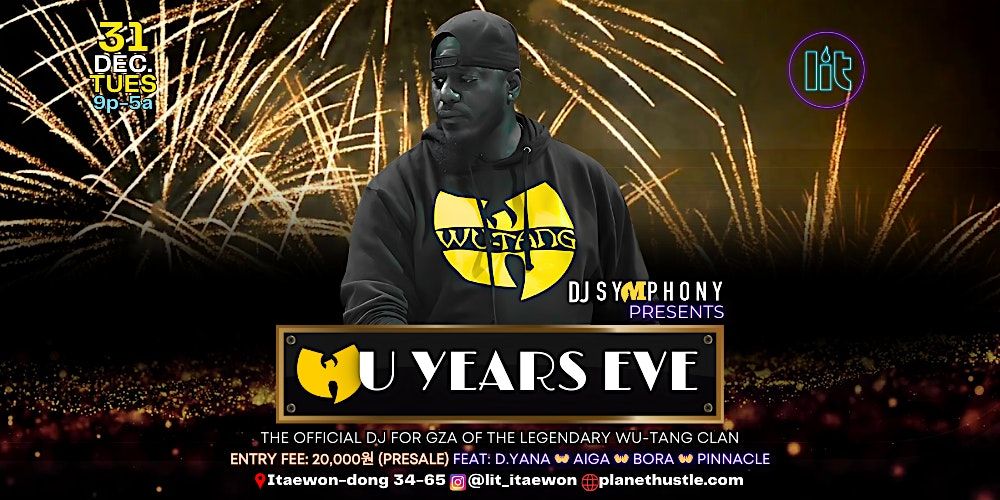 WU Years Eve (New Year's Eve Party With Wu-Tang DJ)